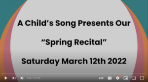 A Child's Song March 12, 2022 Recital